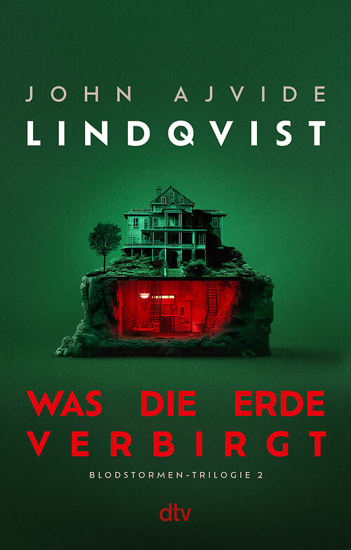 Cover des Buches Was die Erde verbirgt von John Ajvide Lindqvist