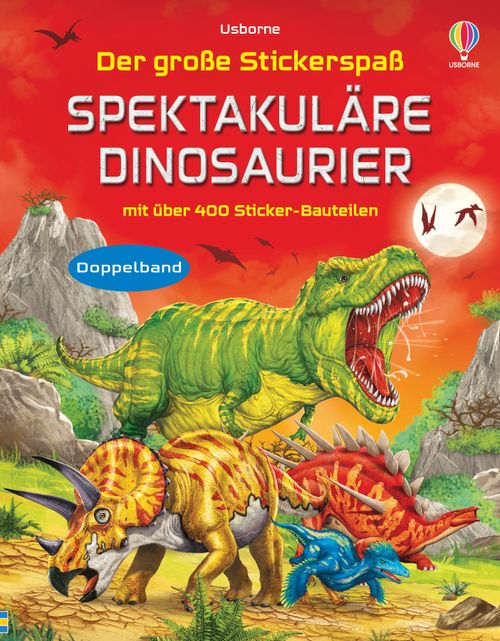 Cover des Buches Der große Stickerspaß: Spektakuläre Dinosaurier von  Cover des Buches Der große Stickerspaß: Spektakuläre Dinosaurier von