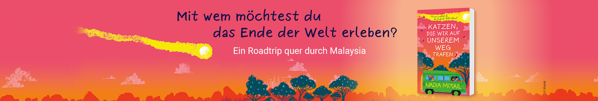 Mit wem möchtest du das Ende der Welt erleben? Katzen die wir auf unserem Weg trafen von Nadia Mikail.