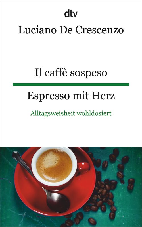 Cover des Buches Il caffè sospeso Espresso mit Herz von 
