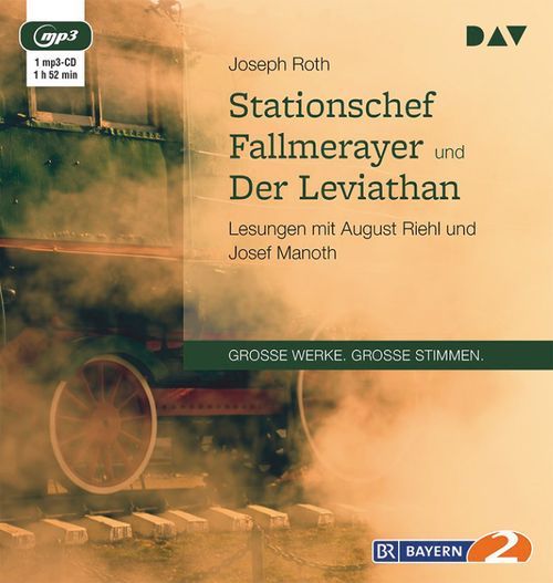 Cover des Buches Stationschef Fallmerayer und Der Leviathan von Joseph Roth