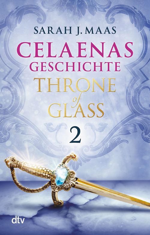 Cover des Buches Celaenas Geschichte 2 - Throne of Glass von 
