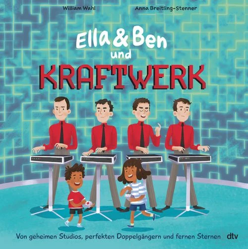 Cover Ella und Ben und Kraftwerk