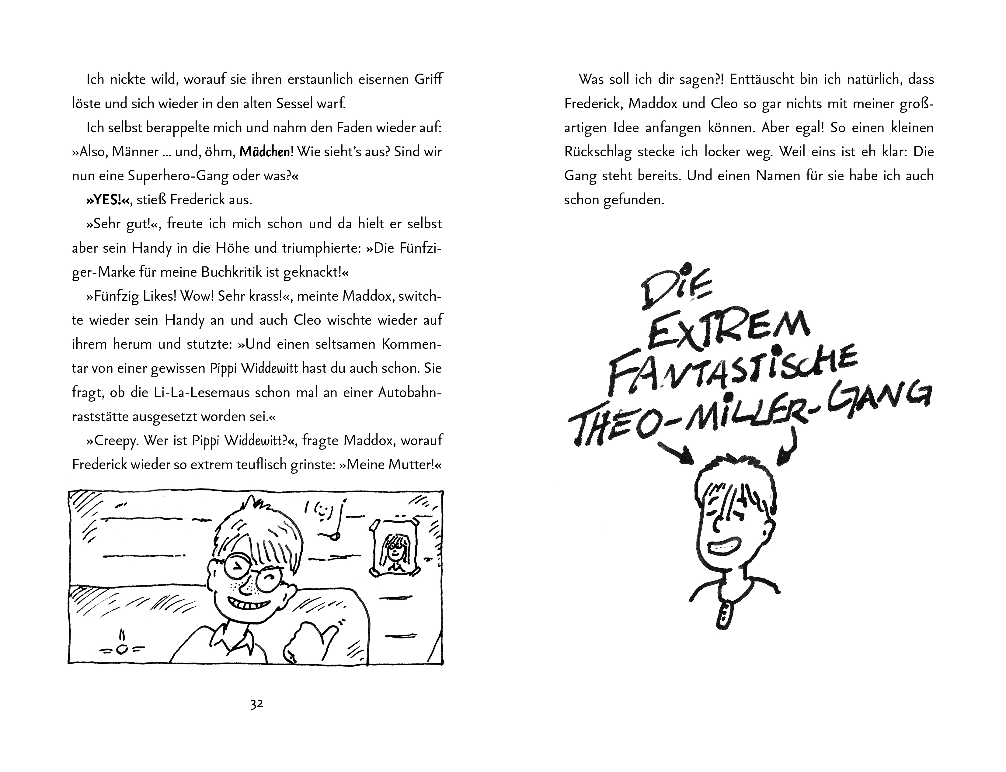 Die extrem fantastische Theo-Miller-Gang