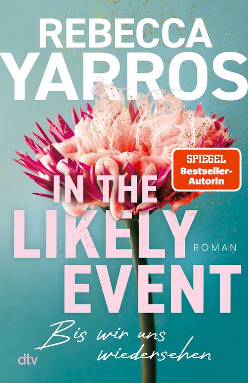 Cover des Buches In the Likely Event – Bis wir uns wiedersehen von Rebecca  Yarros