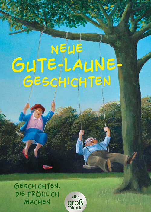Cover des Buches Neue Gute-Laune-Geschichten von 