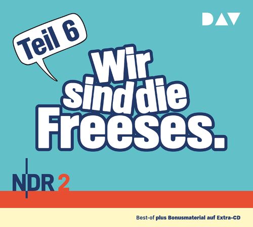 Wir sind die Freeses. Dabei sein und alles