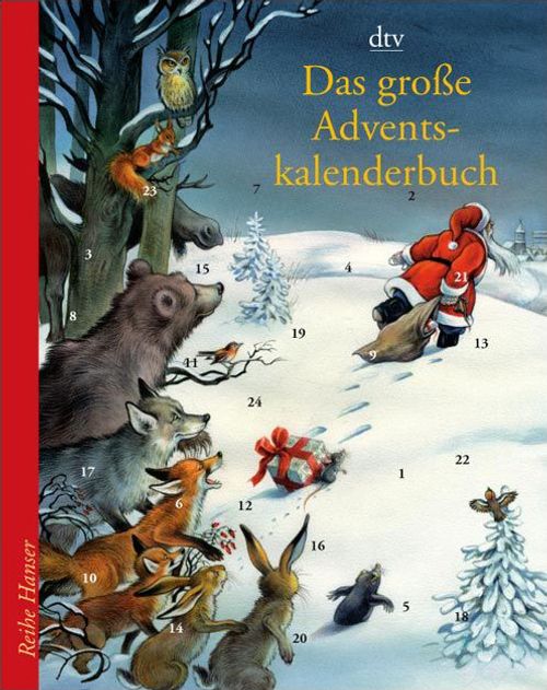 The Big Advent Calendar Book: News From the Christmas Mice
