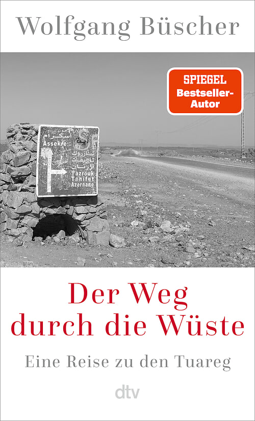 Cover des Buches Der Weg durch die Wüste von Wolfgang Büscher