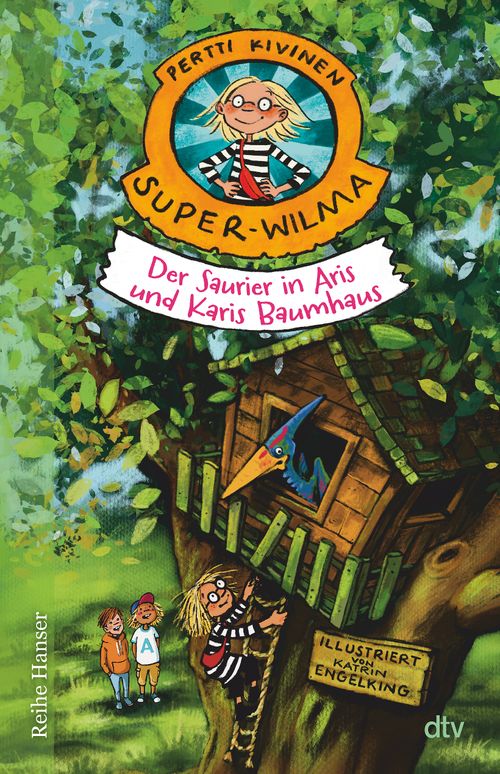 Cover des Buches Super-Wilma – Der Saurier in Aris und Karis Baumhaus von 