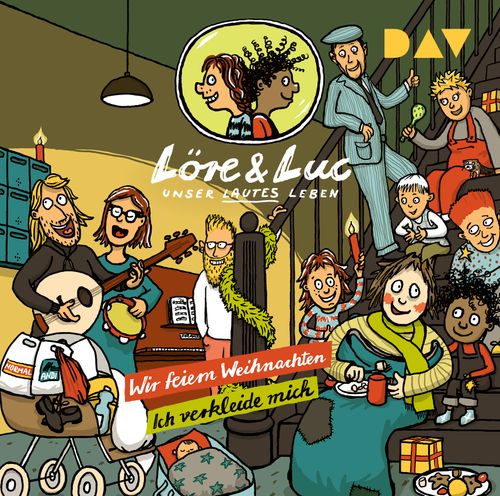 Cover des Buches Löre & Luc – Unser lautes Leben (6). Folge 11: Wir feiern Weihnachten / Folge 12: Ich verkleide mich von 