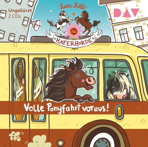 Cover des Buches Die Haferhorde – Teil 15: Volle Ponyfahrt voraus! von 