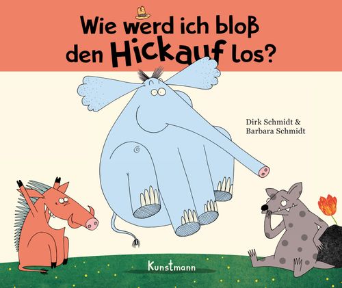 Cover des Buches Wie werd ich bloß den Hickauf los? – Miniformat von 