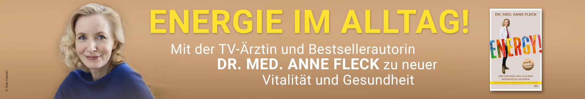 Buch Energy, Foto der Autorin Dr. Anne Fleck und Text Energie im Alltag.