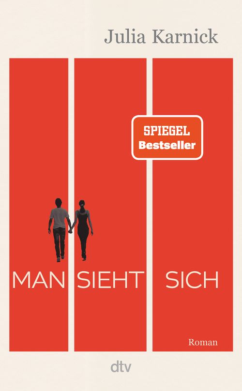 Cover des Buches Man sieht sich von Julia Karnick