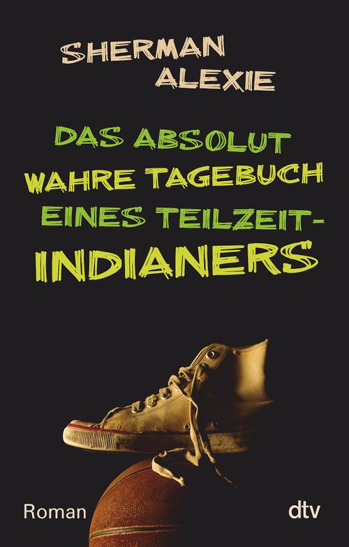 Cover des Buches Das absolut wahre Tagebuch eines Teilzeit-Indianers von 