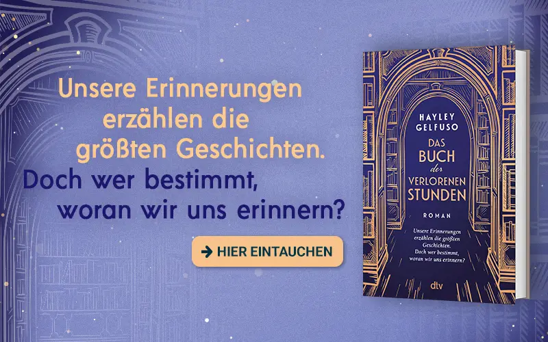 Das Buch der verlorenen Stunden von Hayley Gelfuso