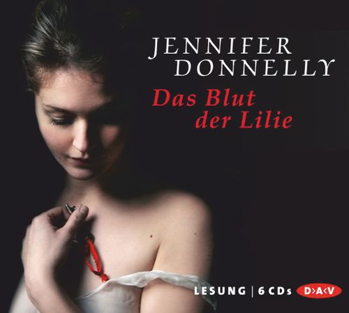 Das Blut der Lilie