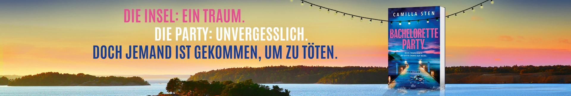 Buch Bachelorette Party und Text Die Insel: Ein Traum. Die Party: Unvergesslich. Doch jemand ist gekommen, um zu töten.