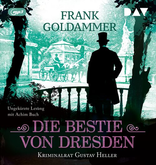 Cover des Buches Die Bestie von Dresden. Kriminalrat Gustav Heller 3 von 