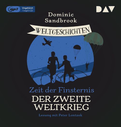 Cover des Buches Weltgeschichte(n). Zeit der Finsternis: Der Zweite Weltkrieg von 