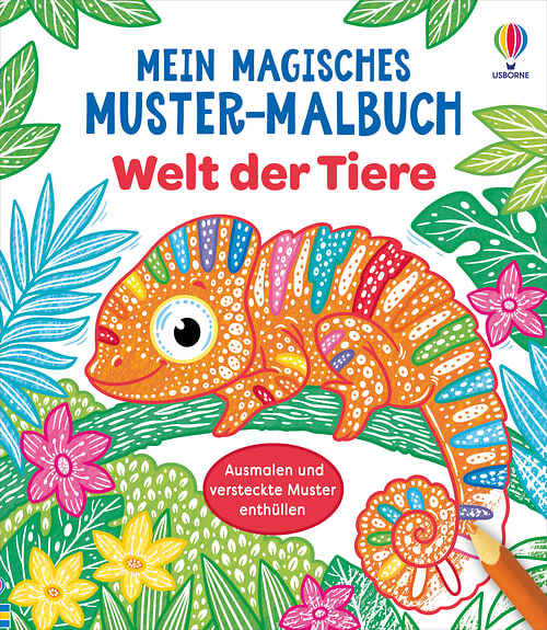 Cover des Buches Mein magisches Muster-Malbuch: Welt der Tiere von Kate Nolan