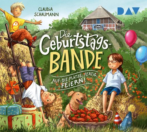 Cover des Buches Die Geburtstagsbande – Teil 1: Auf die Plätze, fertig, feiern! von 