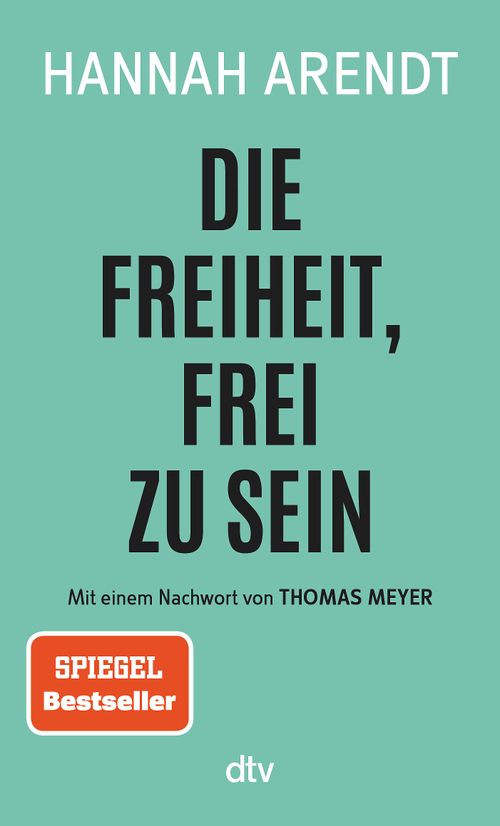 Cover des Buches Die Freiheit, frei zu sein von 