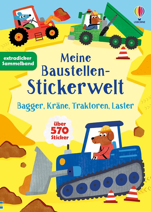 Meine Baustellen-Stickerwelt: Bagger, Kräne, Traktoren, Laster