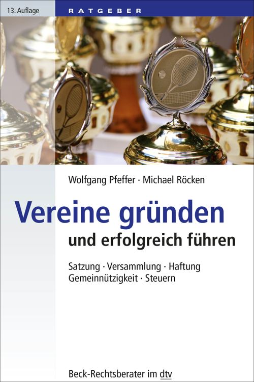 Cover des Buches Vereine gründen und erfolgreich führen von Michael Röcken, Wolfgang Pfeffer