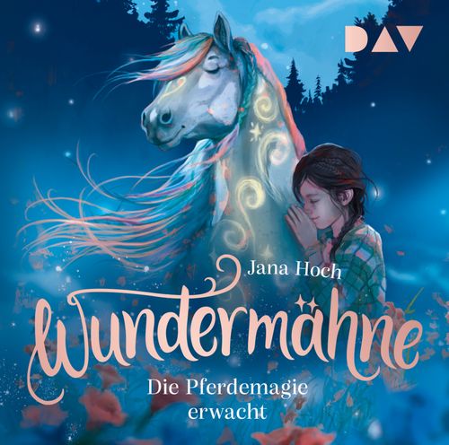 Cover des Buches Wundermähne – Teil 1: Die Pferdemagie erwacht von 