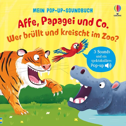 Cover des Buches Mein Pop-up-Soundbuch: Affe, Papagei und Co.  Wer brüllt und kreischt im Zoo? von 