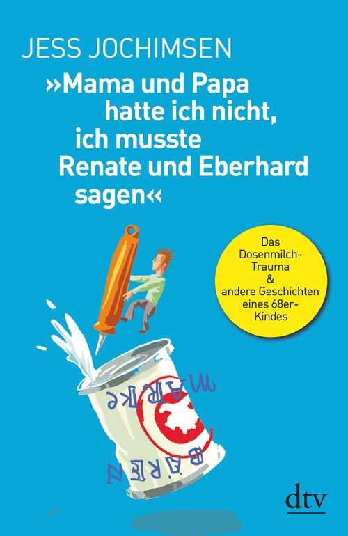 Cover des Buches »Mama und Papa hatte ich nicht, ich musste Renate und Eberhard sagen« von 