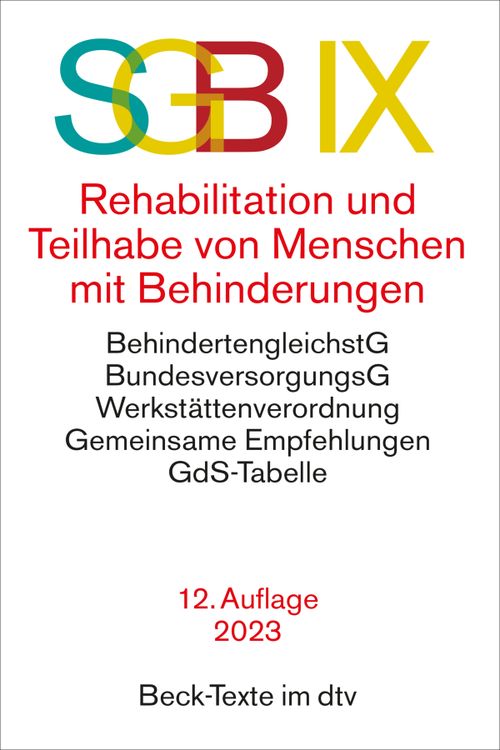SGB IX Rehabilitation und Teilhabe von Menschen mit Behinderungen