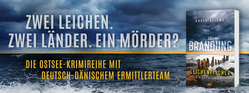 Die Brandung - Leichenfischer von Karen Kliewe Buch Die Brandung - Leichenfischer und Text Zwei Leichen. Zwei Länder. Ein Mörder? Die Ostsee-Krimireihe mit deutsch-dänischem Ermittlerteam